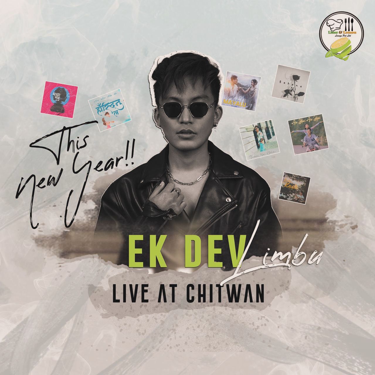 Ekdev Limbu LIVE at Lime and Lemon Chitwan | New Year