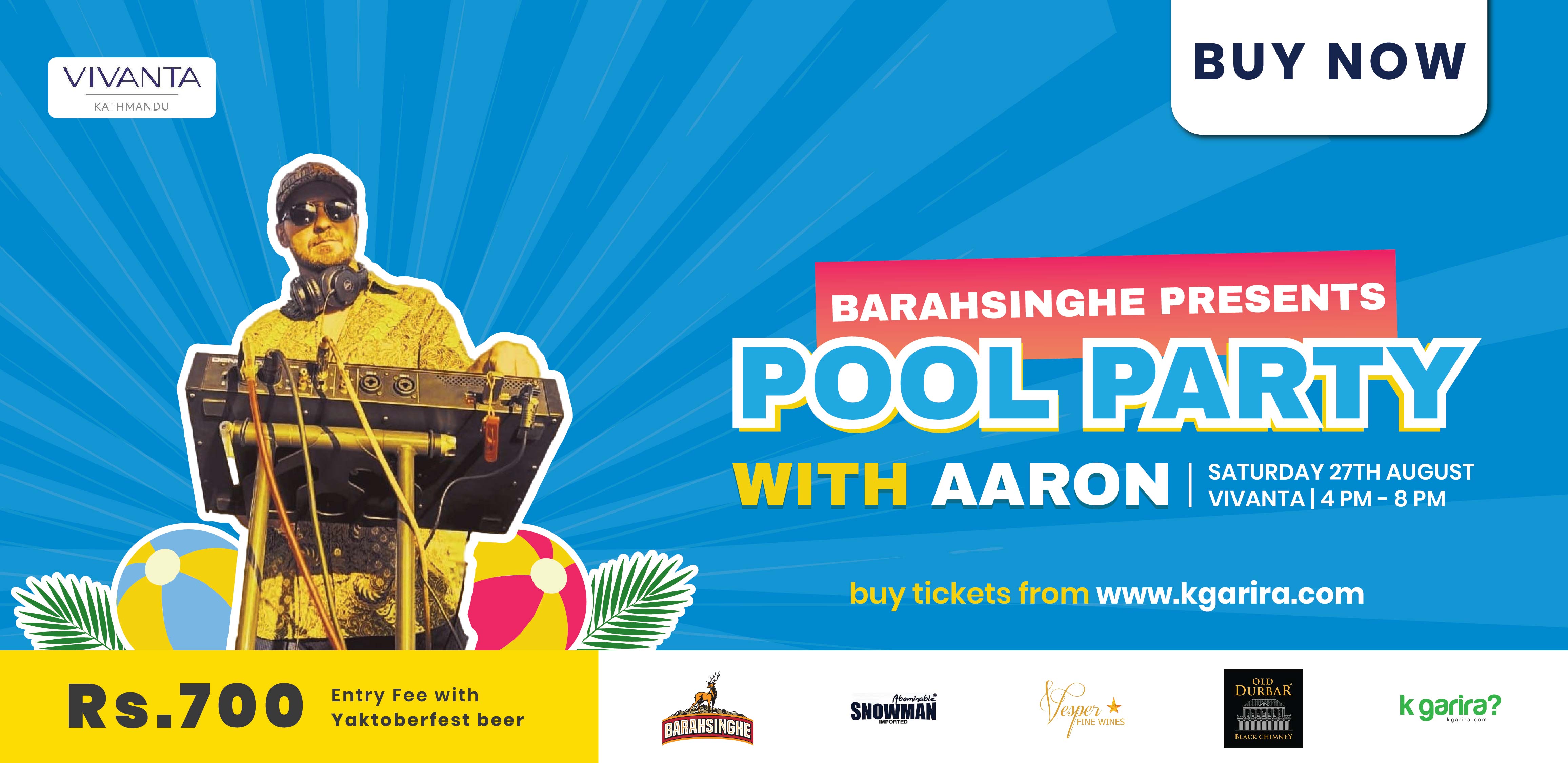 Barahsinghe Pool Party with DJ Aaron