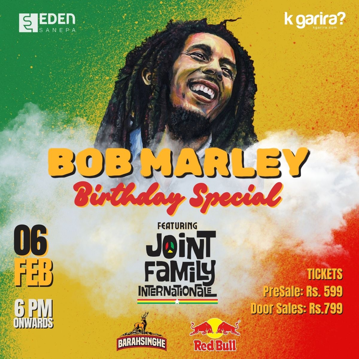 Bob Marley Birthday Special at Eden Ft. Joint Family Internationale