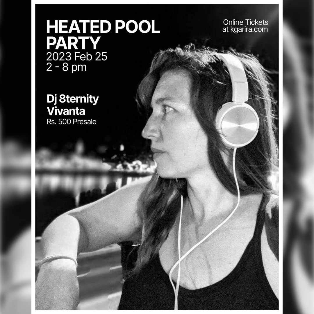 HEATED POOL PARTY @ Vivanta ft. DJ 8ternity