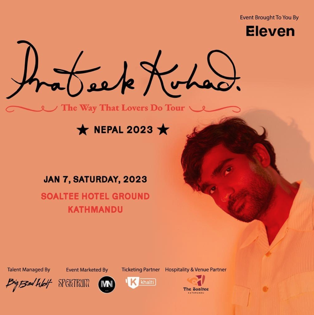 Prateek Kuhad The Way That Lovers Do  Tour Nepal 2023